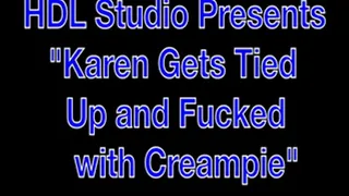 Karen Tied Up Teased Fucked Creampie