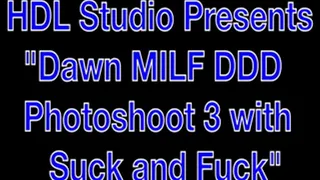 Dawn MILF 38DDD Photoshoot and Fuck 3