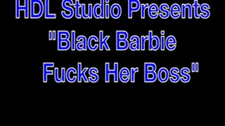 Black Barbie Fucks and Swallows Her Boss