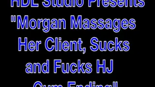 Morgan Give Massage Suck/Fuck Cumshot