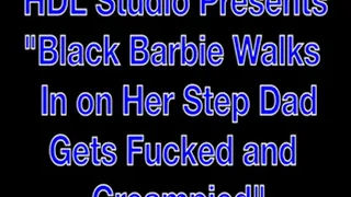 Black Barbie Fucks Her Stepdad 2