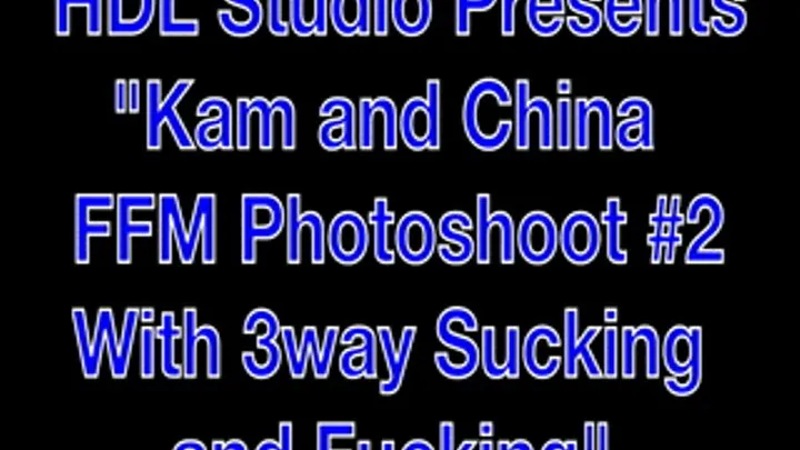 Kam and China FFM Photoshoot 3way Part2