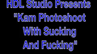 Kam Photoshoot Sucks/Fucks Photographer