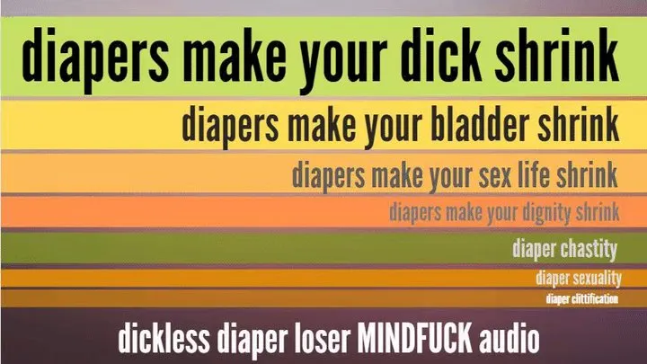 Diapers Make your Dick Shrink