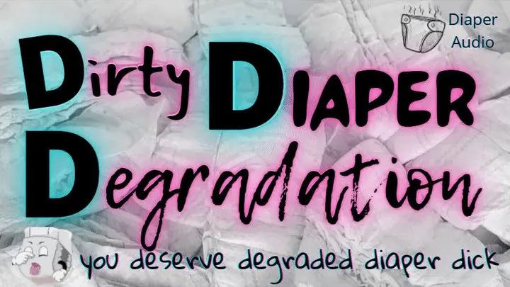 Dirty Diaper Degradation