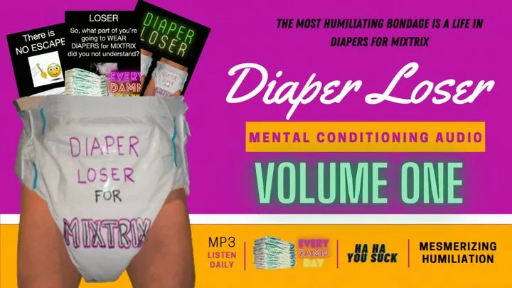 Diaper Loser AUDIO Mental Conditioning