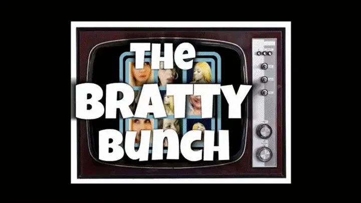 Brat TV: The Bratty Bunch starring Goddess Jazzy, SunGoddessFancy, Mixtrix