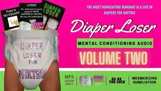 Diaper Loser AUDIO Mental Conditioning Volume 2