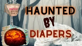 Haunted by Diapers (Audio Conditioning)