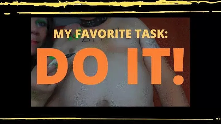 My Favorite Task: Do It!