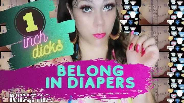 1 Inch Dicks Belong in Diapers!