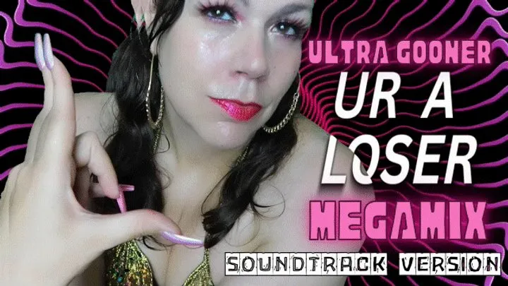 Ultra Loser Gooning MegaMix One (SV)