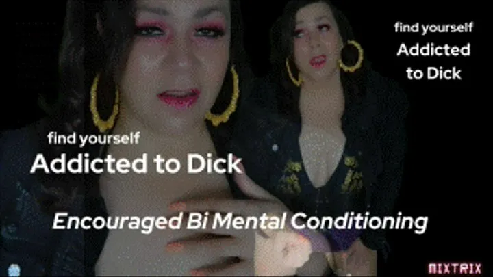 Addicted to Dick Mental Conditioning