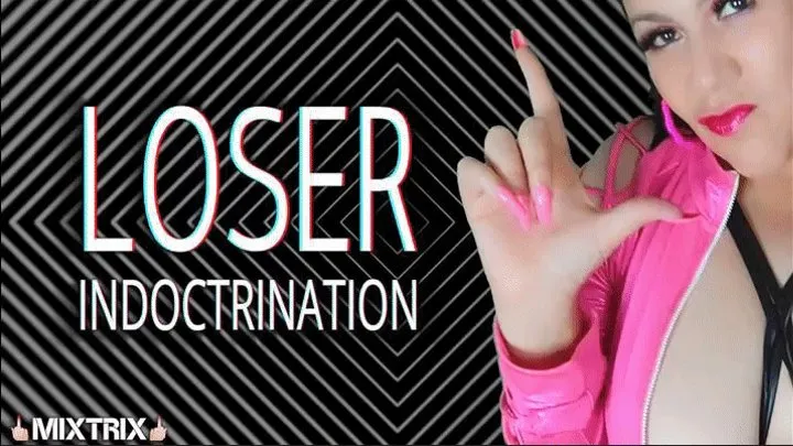 Loser Indoctrination SV