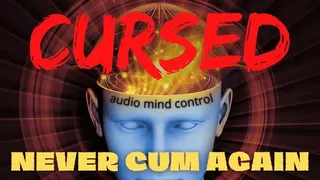 Never Cum Again Curse (audio)