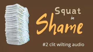 Squat in Shame (no music)