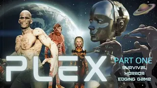 PLEX: Part 1