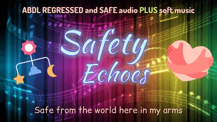 ABDL Safety Echoes (soundtrack version)