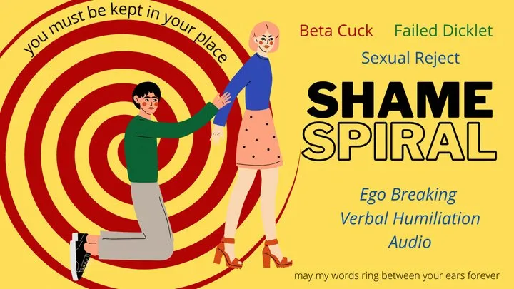 Beta Cuck Shame Spiral