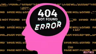 404 BRAINED (no music)