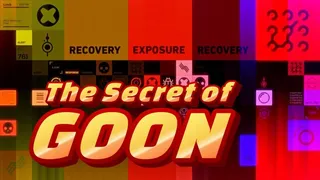 The Secret of Goon (AUDIO ONLY!)
