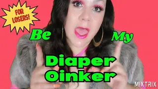 Be My Diaper Oinker