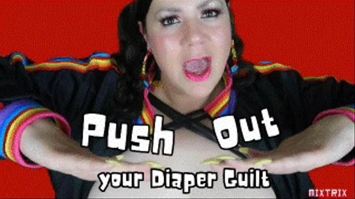 Push Out your Diaper Guilt