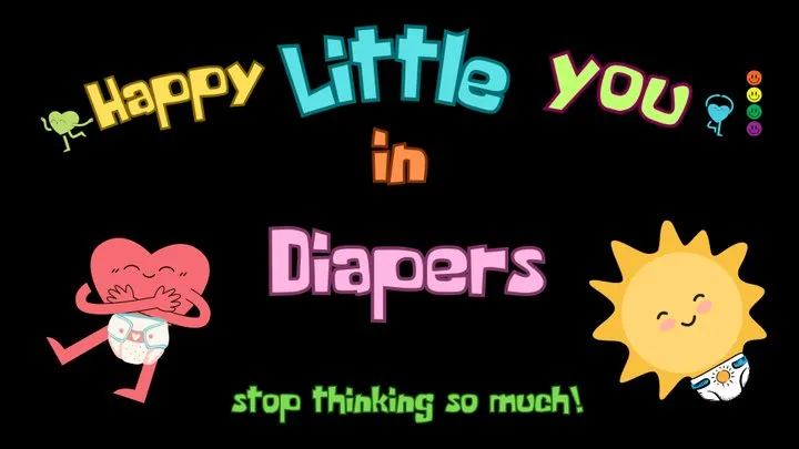 Happy Little You in Diapers