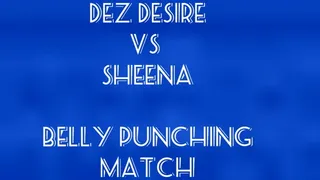 Dez Desire Vs Sheena - Belly Punching