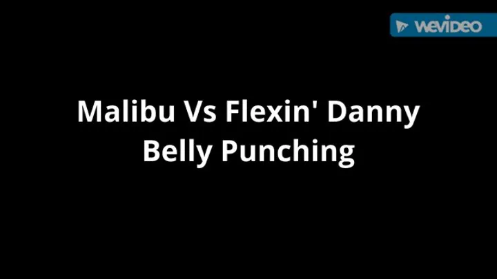 Malibu Vs Flexin' Danny -Competitive Belly Punching