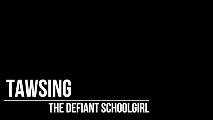 Tawsing The Defiant Schoolgirl