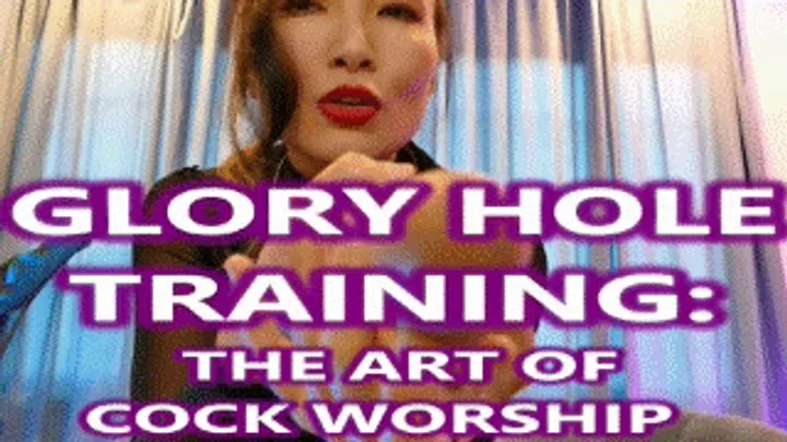 Glory Hole Training: The Art Of Cock Worship - Mz Kim Gay Slut Training For Blowjobs And Ass Fucking Gay Encouragement