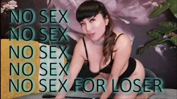 No Sex For Loser