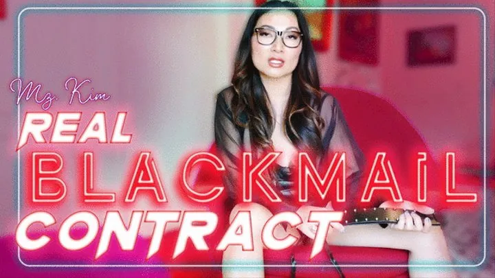 Real Blackmail Contract Advanced Players Only Mz Kim