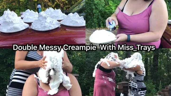 Double Messy Creampie With Miss Trays