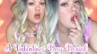 A Valentines Day Denial