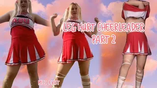 Leg Hurt Cheerleader part 2