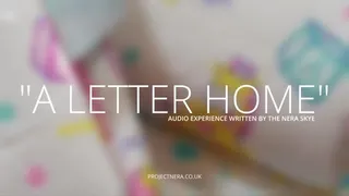 A Letter Home Audio Experience