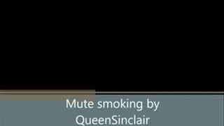 Mute smoking, blowing and enjoying!