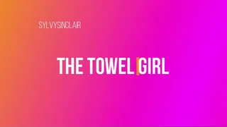 The towel girl