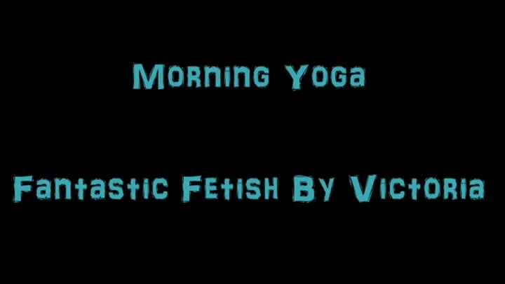 Early Morning Yoga