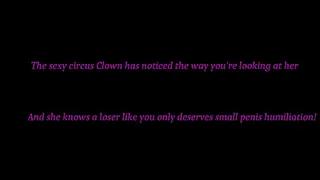 Sexy Clown Humiliates Your Lil Dick