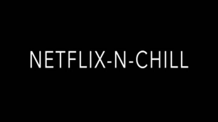 Netflix and Chill Lesbian Making Out