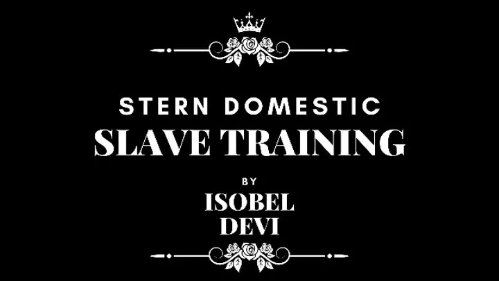 Stern Domestic Slave Training