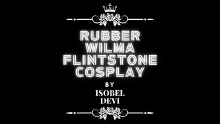 Rubber Wilma Flintstone Cosplay