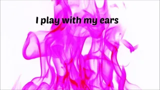 I play with my ears [PIPER]