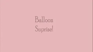Balloon Suprise