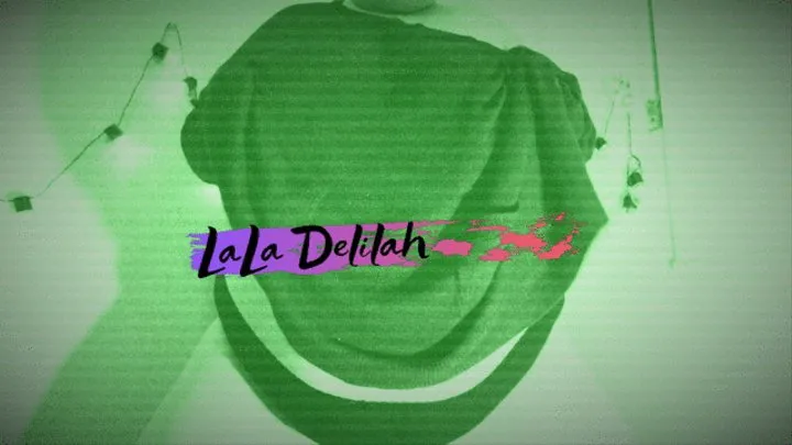 LaLa Delilah