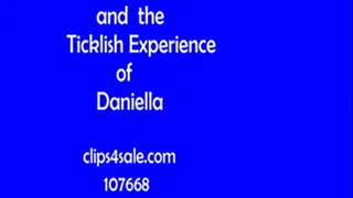The Challenge and the Ticklish Experience of Daniella