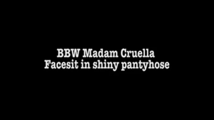 SOS0088 BBW Madam Cruella - Facesit in shiny pantyhose